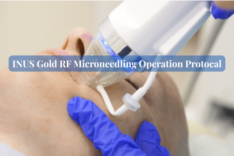 NUS-Gold-RF-Microneedling-Operation-Protocal